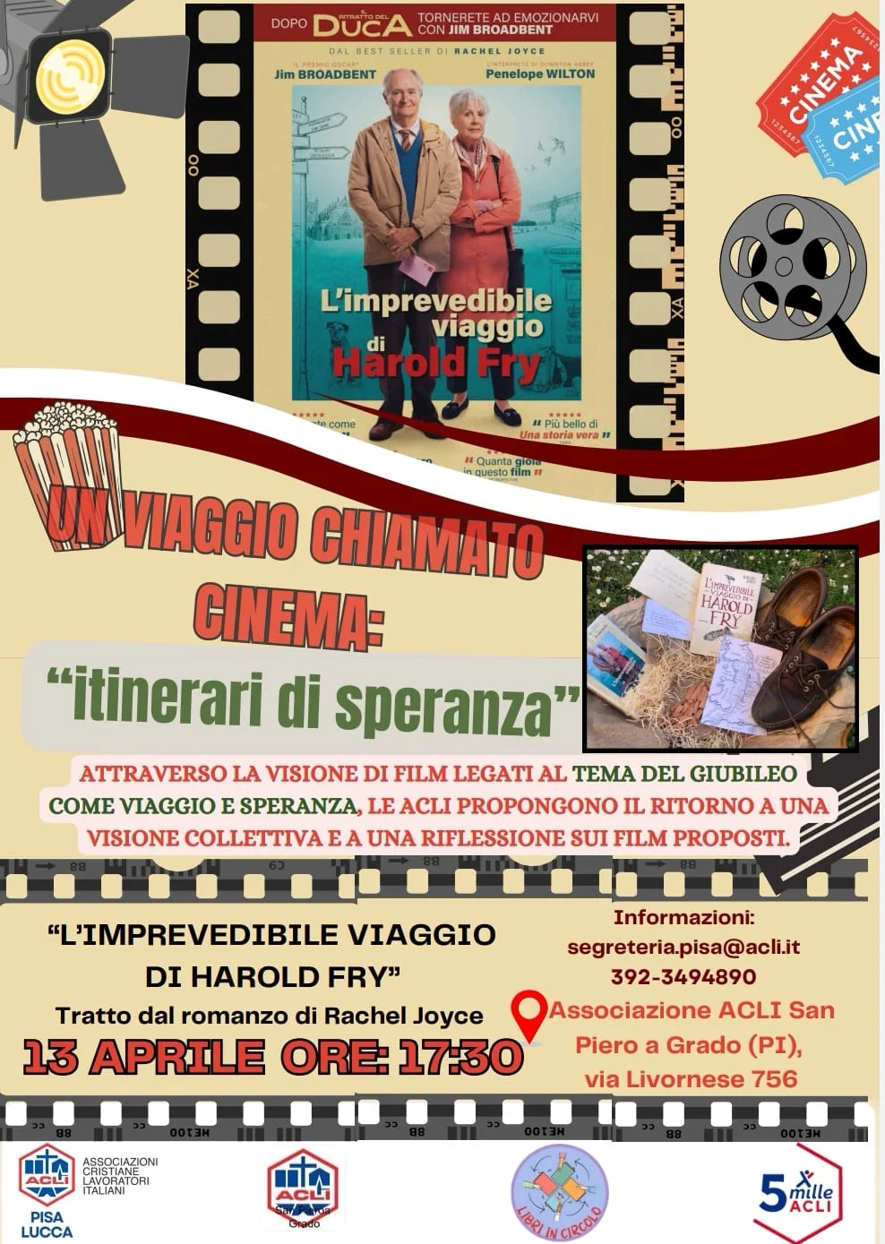 Locandina: "L'imprevedibile viaggio di Harold Fry" - Film del percorso "Itinerari di speranza"